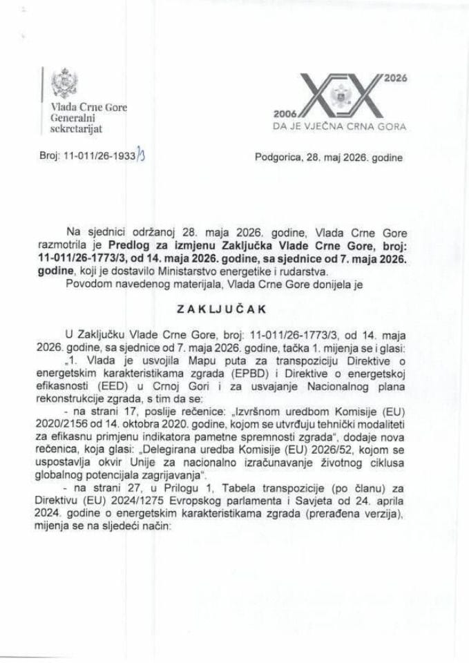 Predlog za izmjenu Zaključka Vlade Crne Gore, broj: 11-011/26-1773/3, od 14. maja 2026. godine, sa sjednice od 7. maja 2026. godine - Zaključci