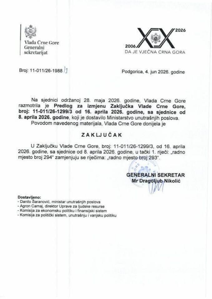 Predlog za izmjenu Zaključka Vlade Crne Gore, broj: 11-011/26-1299/3, od 16. aprila 2026. godine, sa sjednice od 8. aprila 2026. godine - Zaključci