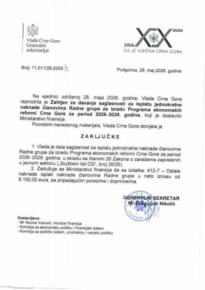 Zahtjev za davanje saglasnosti za isplatu jednokratne naknade članovima Radne grupe za izradu Programa ekonomskih reformi Crne Gore za period 2026-2028. godina - Zaključci