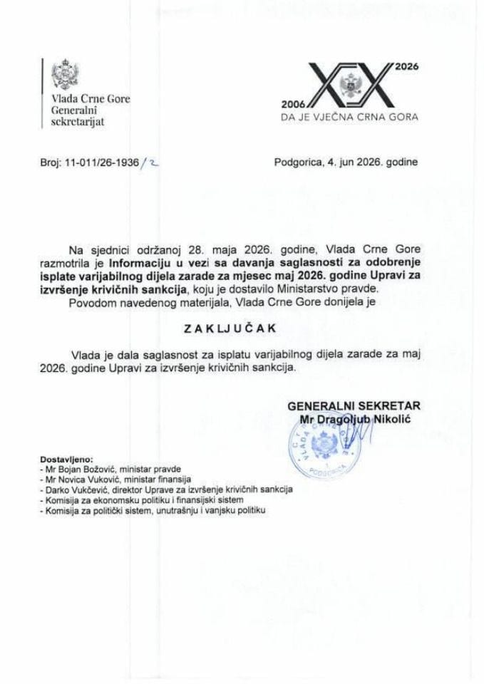 Informacija u vezi davanja saglasnosti za odobrenje isplate varijabilnog dijela zarade za mjesec maj 2026. godine Upravi za izvršenje krivičnih sankcija - Zaključci