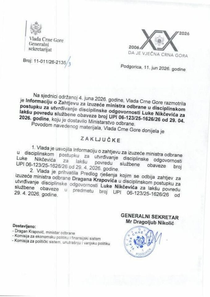 Информација о захтјеву за изузеће министра одбране у дисциплинском поступку за утврђивање дисциплинске одговорности Никчевић Луке за лакшу повреду службене обавезе УПИ 06-123/25-1626/26 од 29.04.2026. године - Закључци