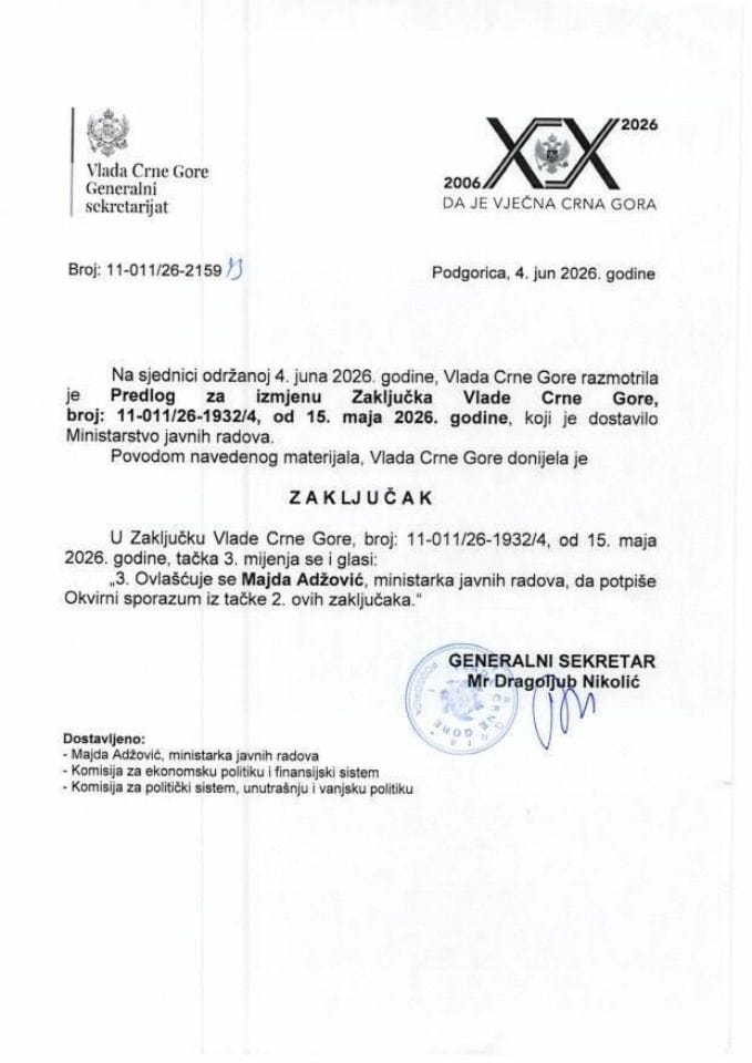 Predlog za izmjenu Zaključka Vlade Crne Gore, broj: 11-011/26-1932/4, od 15. maja 2026. godine - zaključci