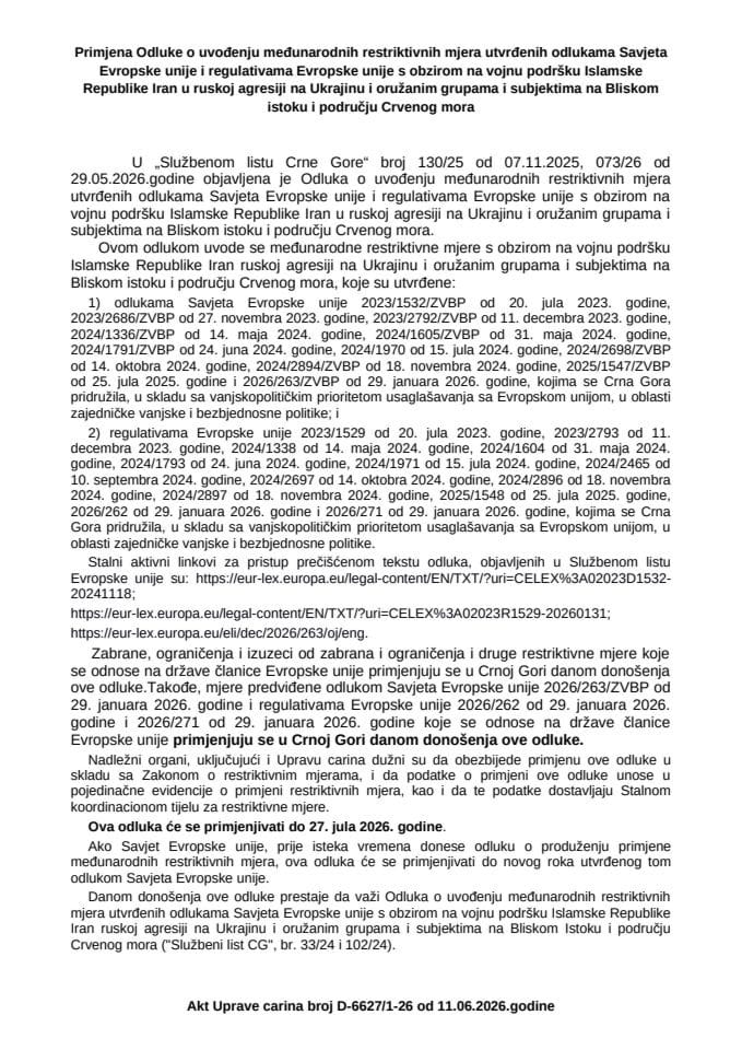 Primjena Odluke o uvođenju međunarodnih restriktivnih mjera utvrđenih odlukama Savjeta Evropske unije i regulativama Evropske unije