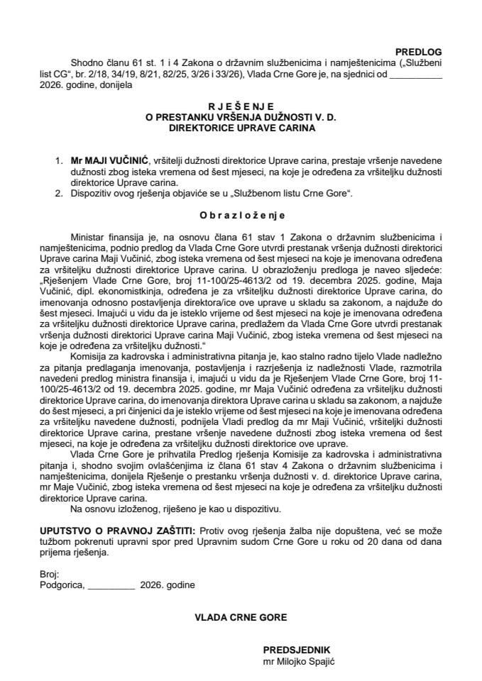 Predlog za prestanak vršenja dužnosti v. d. direktorice Uprave carina