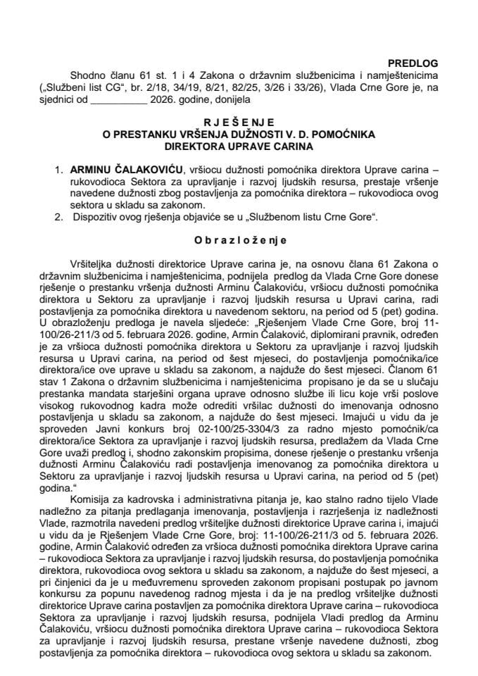 Predlog za prestanak vršenja dužnosti v. d. pomoćnika direktora Uprave carina
