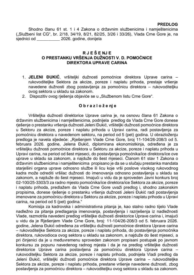 Predlog za prestanak vršenja dužnosti v. d. pomoćnice direktora Uprave carina