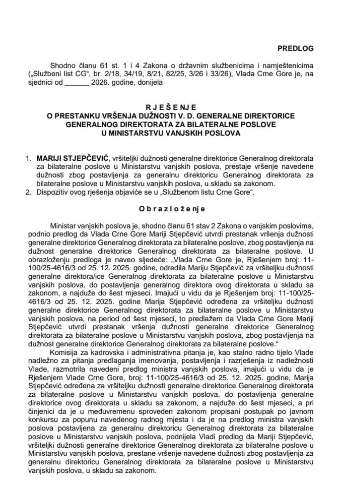 Predlog za prestanak vršenja dužnosti v. d. generalne direktorice Generalnog direktorata za bilateralne poslove u Ministarstvu vanjskih poslova