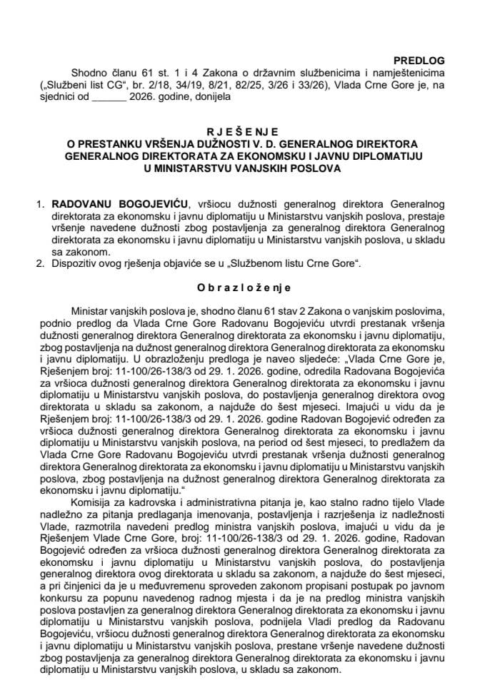 Predlog za prestanak vršenja dužnosti v. d. generalnog direktora Generalnog direktorata za ekonomsku i javnu diplomatiju u Ministarstvu vanjskih poslova