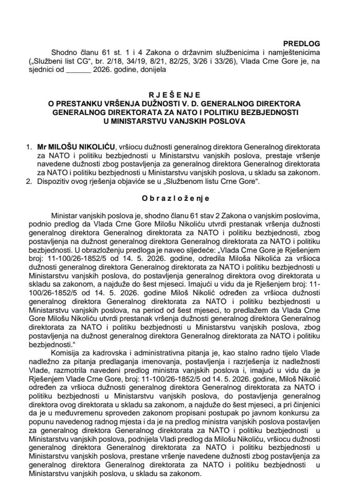 Predlog za prestanak vršenja dužnosti v. d. generalnog direktora Generalnog direktorata za NATO i politiku bezbjednosti u Ministarstvu vanjskih poslova