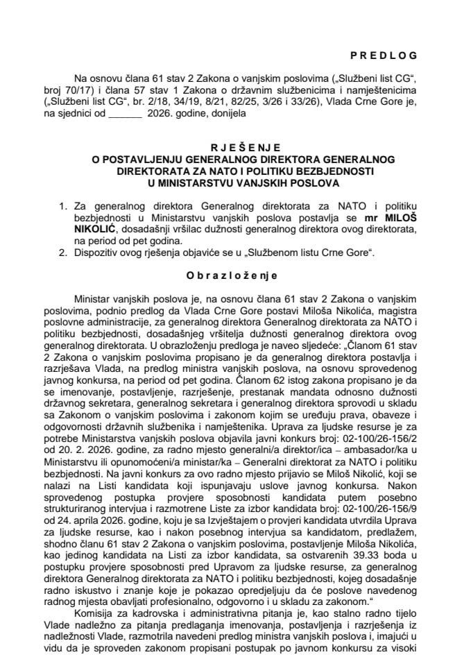 Predlog za postavljenje generalnog direktora Generalnog direktorata za NATO i politiku bezbjednosti u Ministarstvu vanjskih poslova