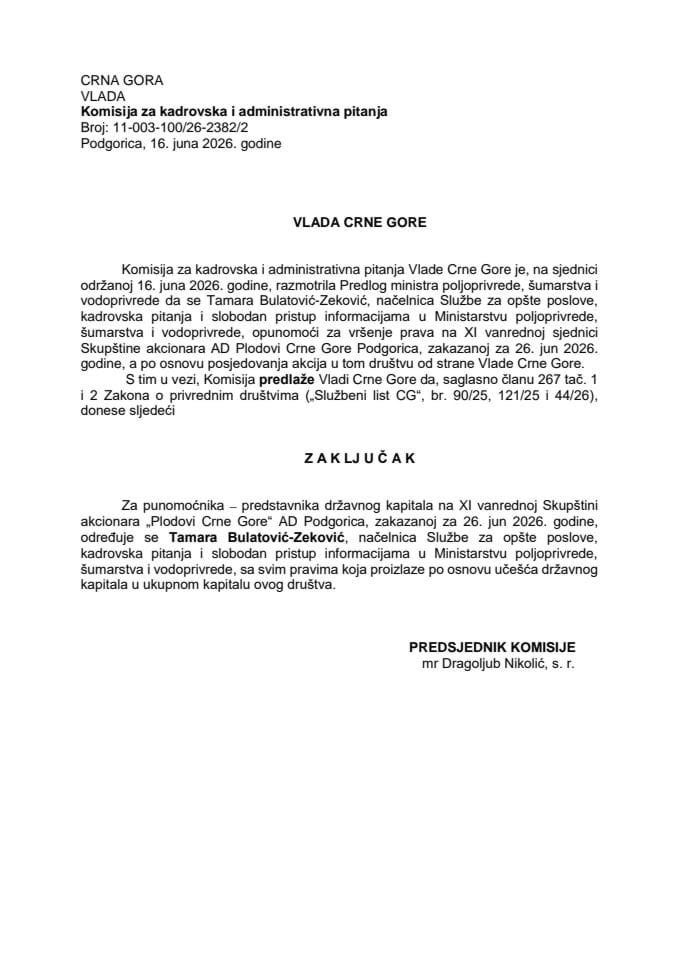 Predlog za određivanje punomoćnika – predstavnika državnog kapitala na XI vanrednoj sjednici Skupštine akcionara AD „Plodovi Crne Gore“ Podgorica