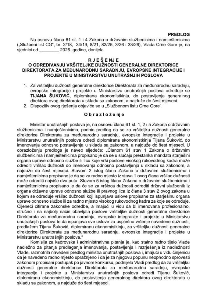 Predlog za određivanje vršiteljke dužnosti generalne direktorice Direktorata za međunarodnu saradnju, evropske integracije i projekte u Ministarstvu unutrašnjih poslova