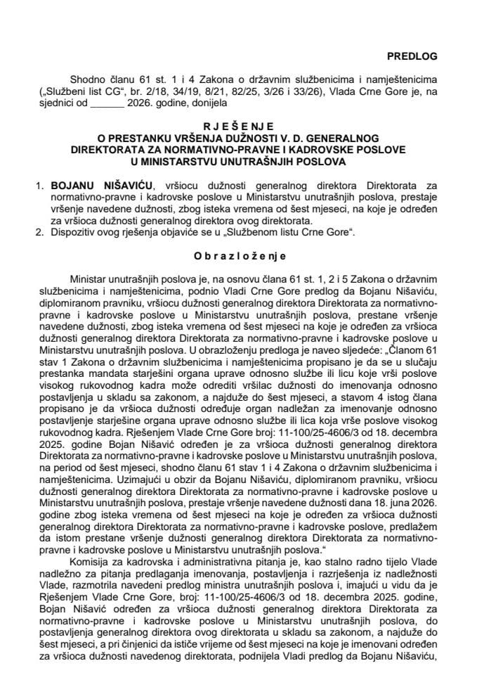 Predlog za prestanak vršenja dužnosti v. d. generalnog direktora Direktorata za normativno-pravne i kadrovske poslove u Ministarstvu unutrašnjih poslova
