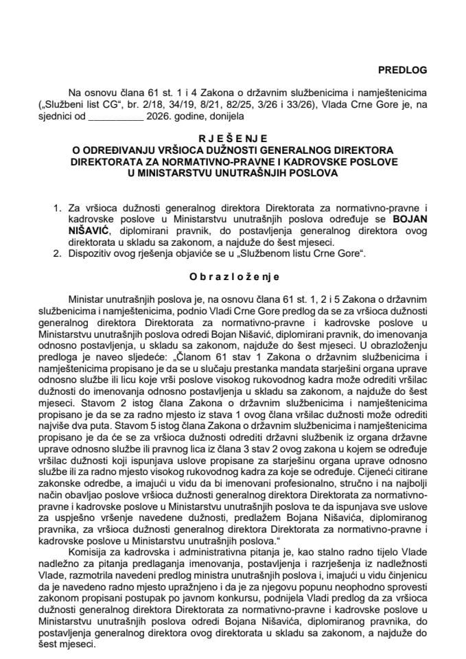 Predlog za određivanje vršioca dužnosti generalnog direktora Direktorata za normativno-pravne i kadrovske poslove u Ministarstvu unutrašnjih poslova
