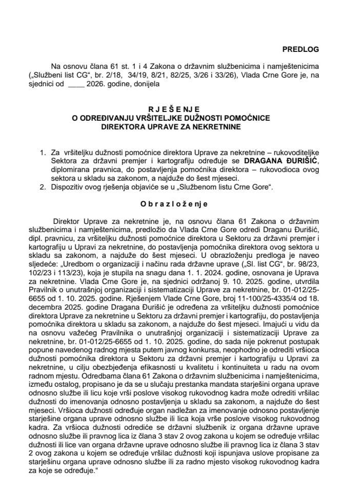Predlog za određivanje vršiteljke dužnosti pomoćnice direktora Uprave za nekretnine
