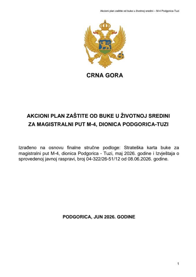 Predlog akcionog plana zaštite od buke u životnoj sredini za magistralni put M-4, dionica Podgorica -Tuzi