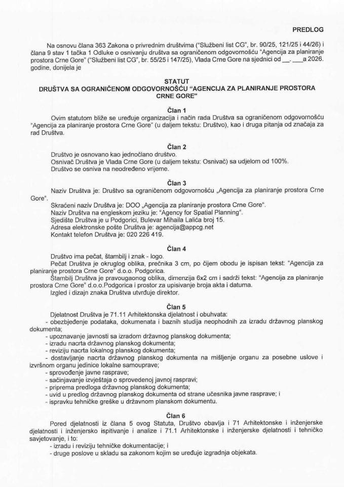 Predlog statuta društva sa ograničenom odgovornošću „Agencija za planiranje prostora Crne Gore“