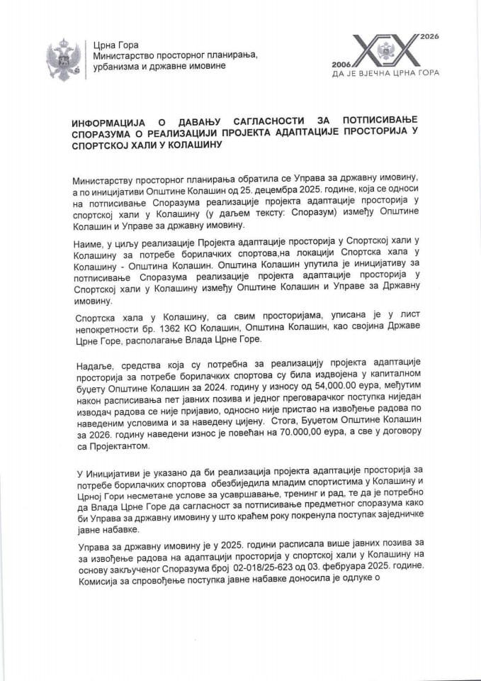 Informacija o davanju saglasnosti za potpisivanje Sporazuma o realizaciji projekta adaptacije prostorija u sportskoj hali u Kolašinu s Predlogom sporazuma