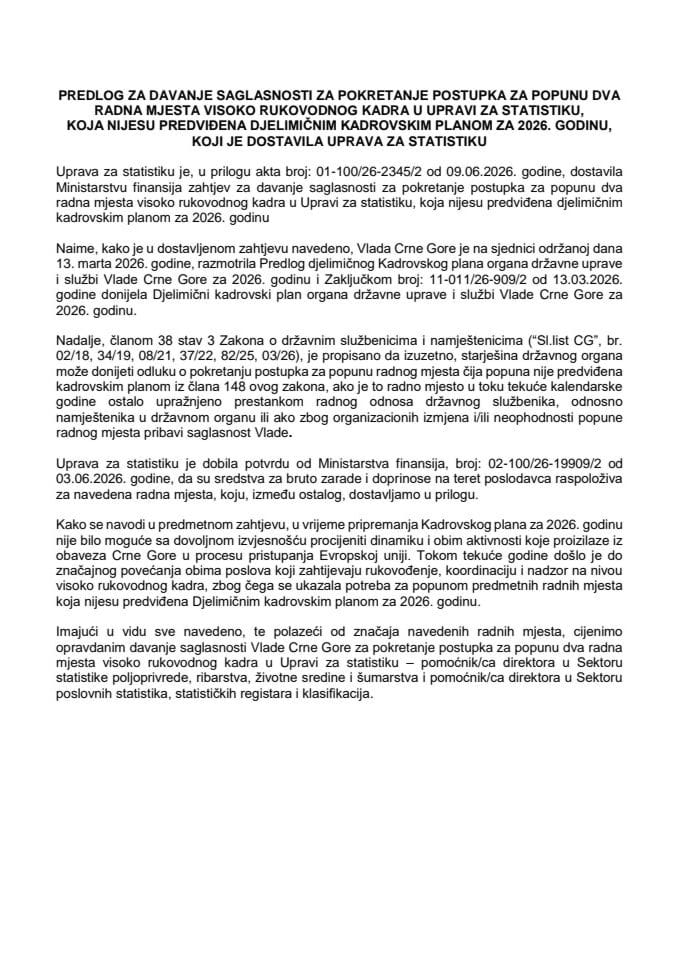 Zahtjev za davanje saglasnosti za pokretanje postupka za popunu dva radna mjesta visoko rukovodnog kadra u Upravi za statistiku, koja nijesu predviđena Djelimičnim kadrovskim planom za 2026. godinu