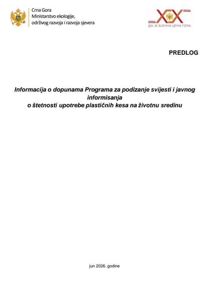 Informacija o dopunama Programa za podizanje svijesti i javnog informisanja o štetnosti upotrebe plastičnih kesa na životnu sredinu