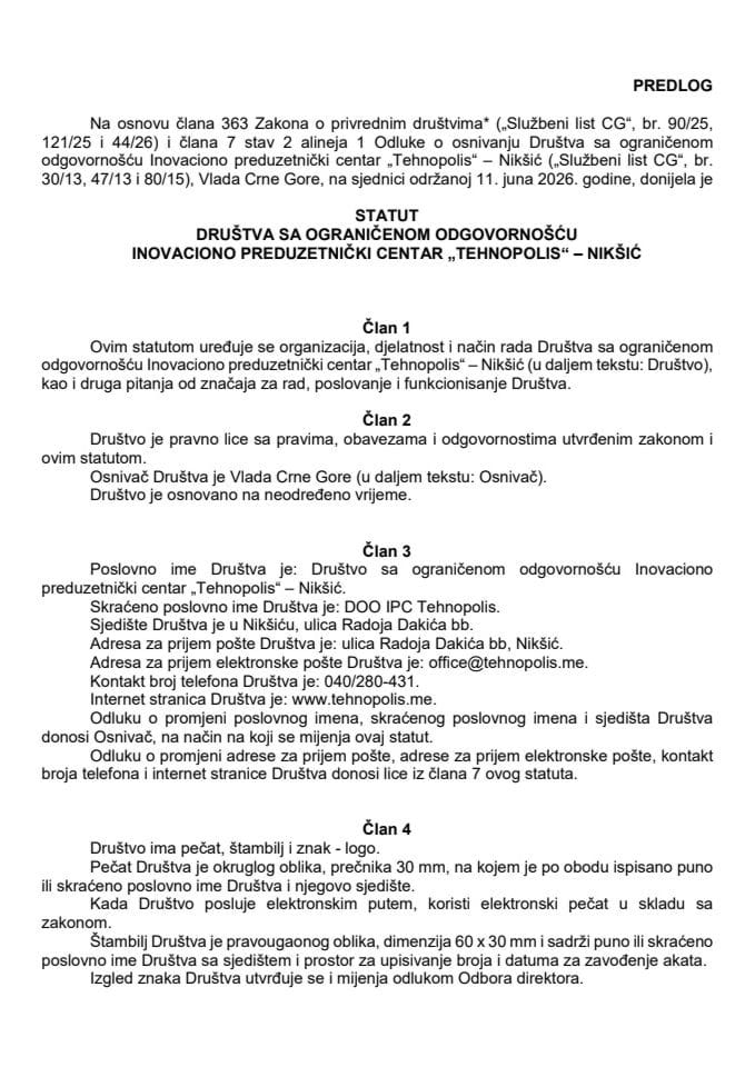 Predlog statuta Društva s ograničenom odgovornošću Inovaciono preduzetnički centar „Tehnopolis“ - Nikšić