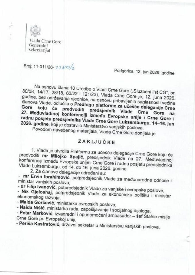 Predlog platforme za učešće delegacije Crne Gore koju će predvoditi predsjednik Vlade Crne Gore na 27. Međuvladinoj konferenciji između Evropske unije i Crne Gore i radnu posjetu predsjednika Vlade Crne Gore Luksemburgu, 14-16. jun 2026. godine - Zaključci