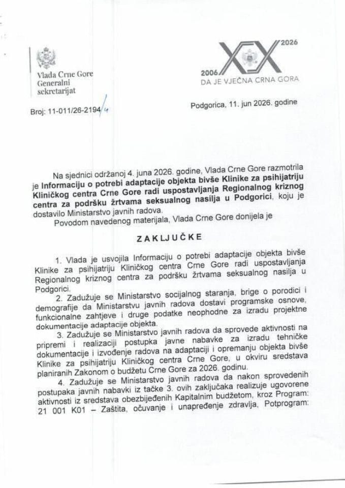 Informacija o potrebi adaptacije objekta bivše klinike za psihijatriju Kliničkog centra Crne Gore radi uspostavljanja Regionalnog kriznog centra za podršku žrtvama seksualnog nasilja u Podgorici - Zaključci
