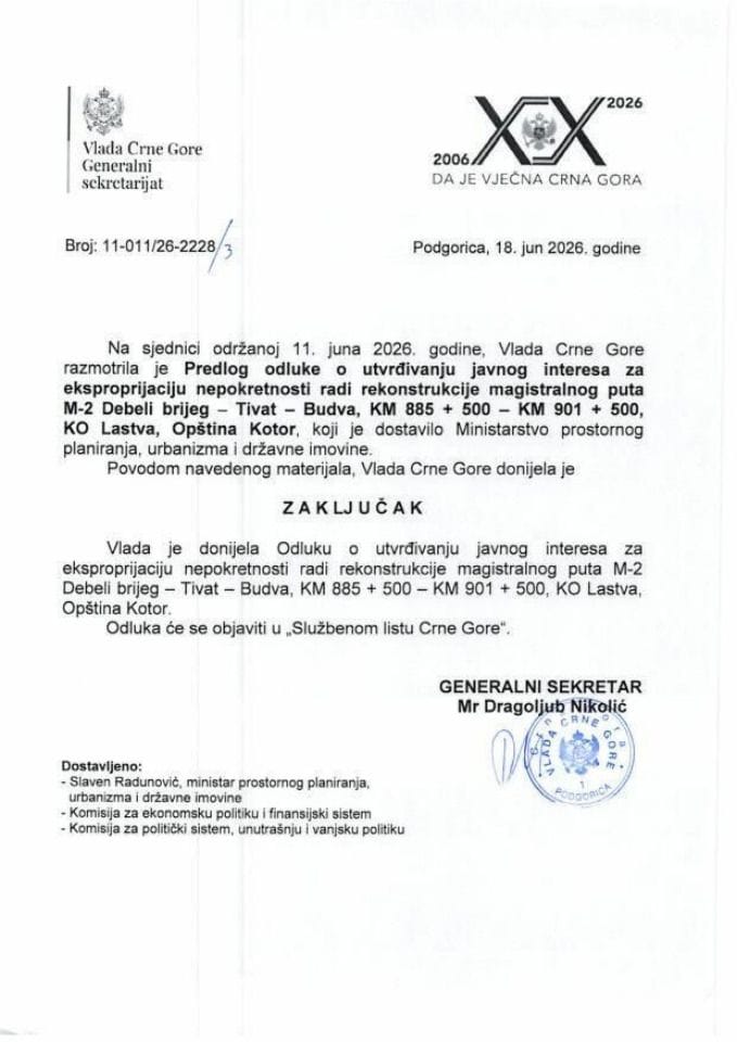 Predlog odluke o utvrđivanju javnog interesa za eksproprijaciju nepokretnosti radi rekonstrukcije magistralnog puta M-2 Debeli brijeg - Tivat - Budva, KM 885+500 - KM 901+500, KO Lastva, Opština Kotor - Zaključci