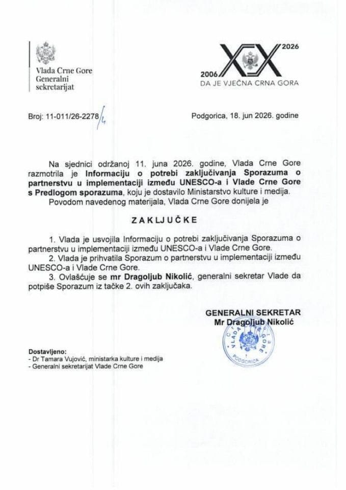Informacija o potrebi zaključivanja Sporazuma o partnerstvu u implementaciji između UNESCO-a i Vlade Crne Gore s Predlogom sporazuma - Zaključci