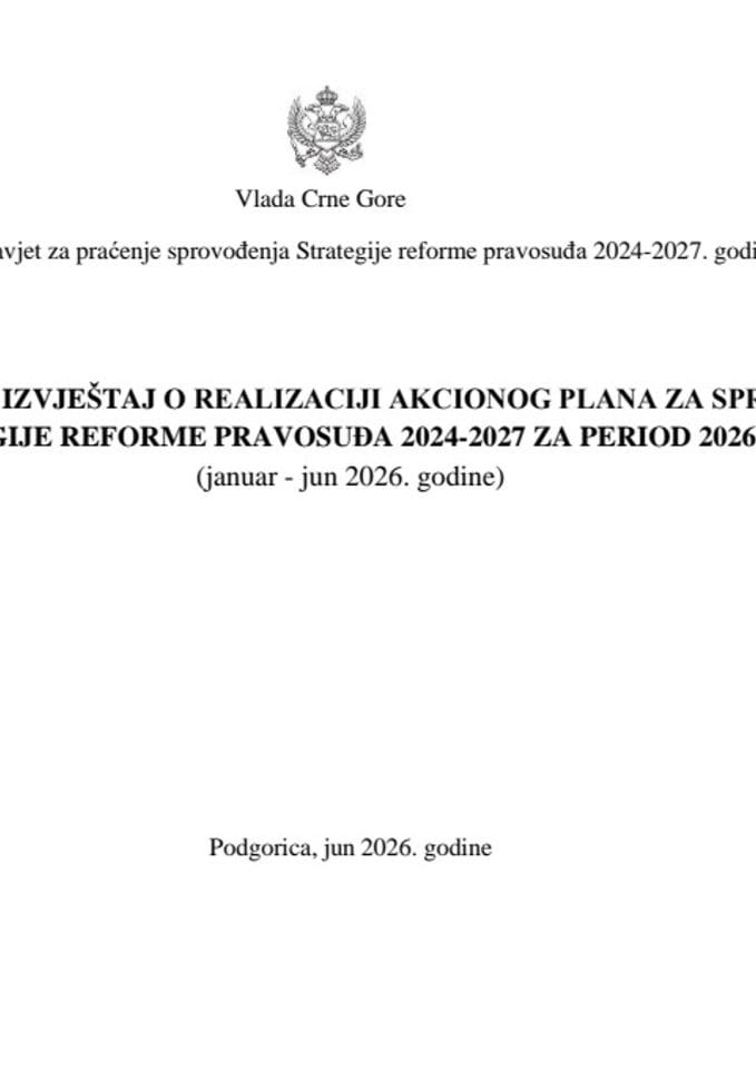 IZVJEŠTAJ AP Strategija reforme pravosuđa - januar -jun 2026