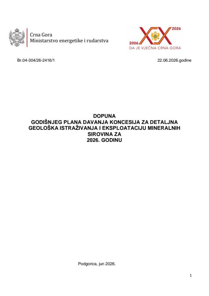 Dopuna Godišnjeg plana davanja koncesija za detaljna geološka istraživanja i eksploataciju mineralnih sirovina za 2026. godinu