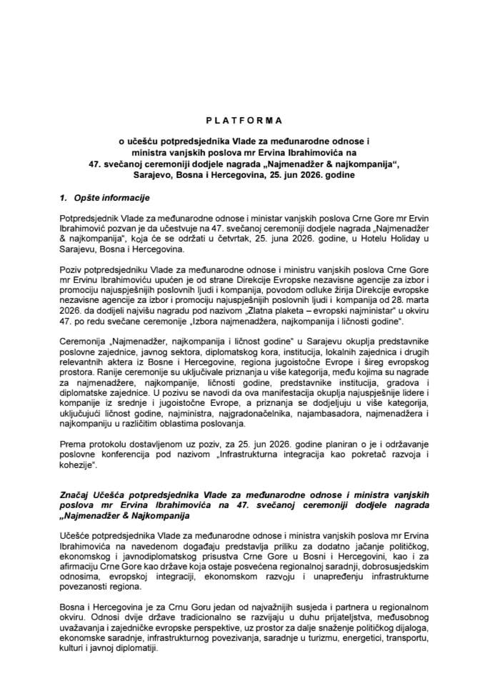 Predlog platforme o učešću potpredsjednika Vlade za međunarodne odnose i ministra vanjskih poslova Crne Gore mr Ervina Ibrahimovića na 47. svečanoj ceremoniji dodjele nagrada „Najmenadžer & najkompanija“, Sarajevo, BiH, 25. jun 2026.