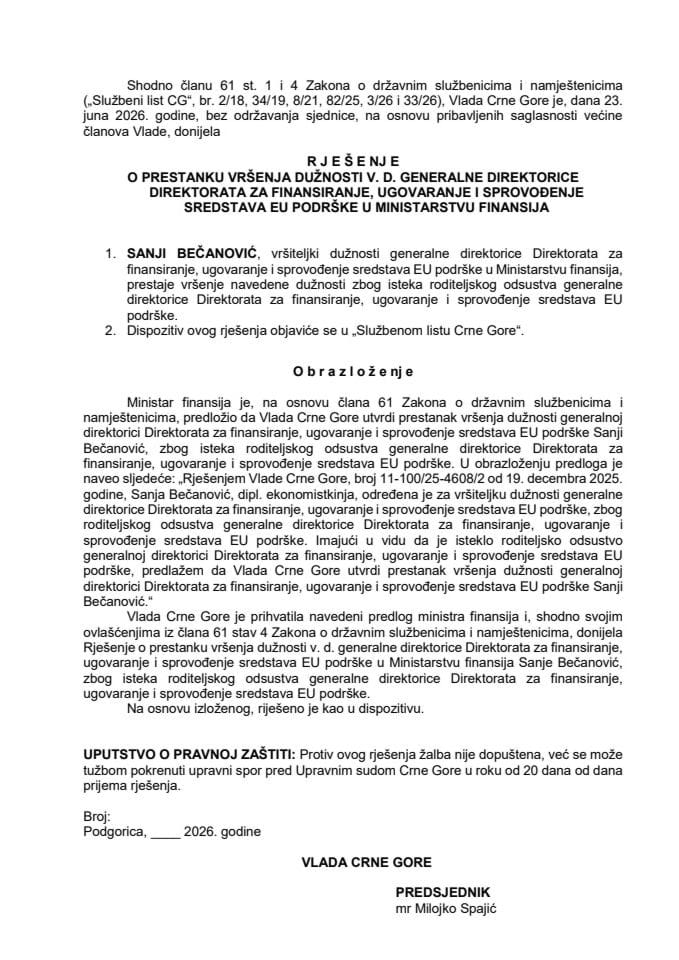 Predlog za prestanak vršenja dužnosti v.d. generalne direktorice Direktorata za finansiranje, ugovaranje i sprovođenje sredstava EU podrške u Ministarstvu finasija
