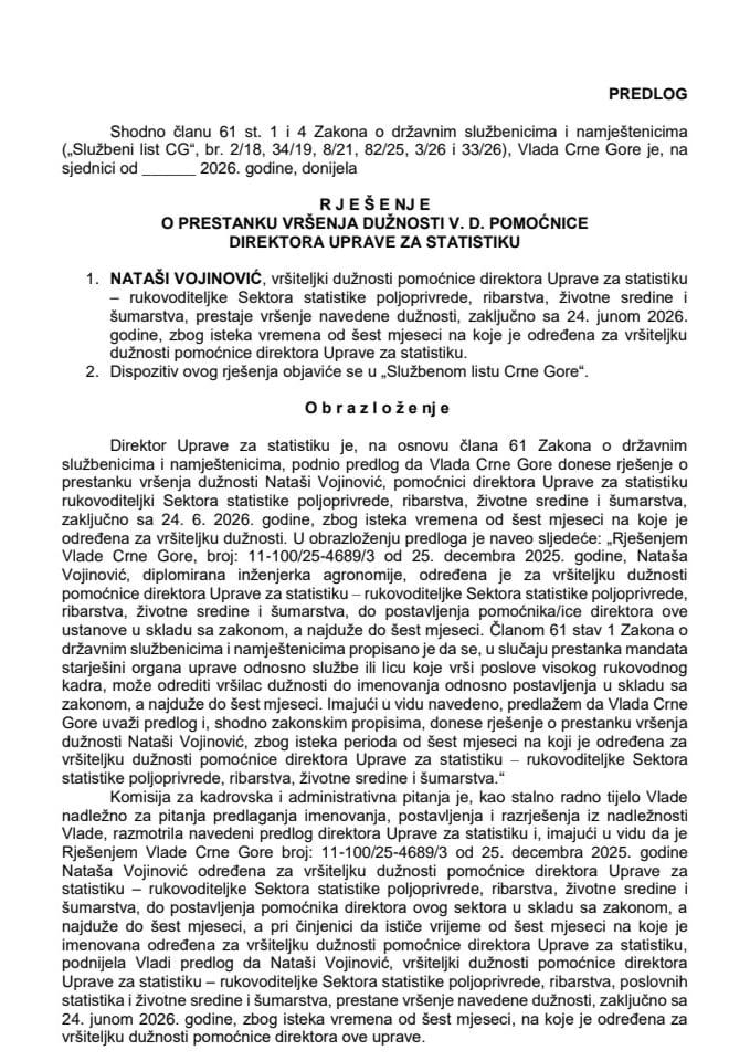 Predlog za prestanak vršenja dužnosti v. d. pomoćnice direktora Uprave za statistiku