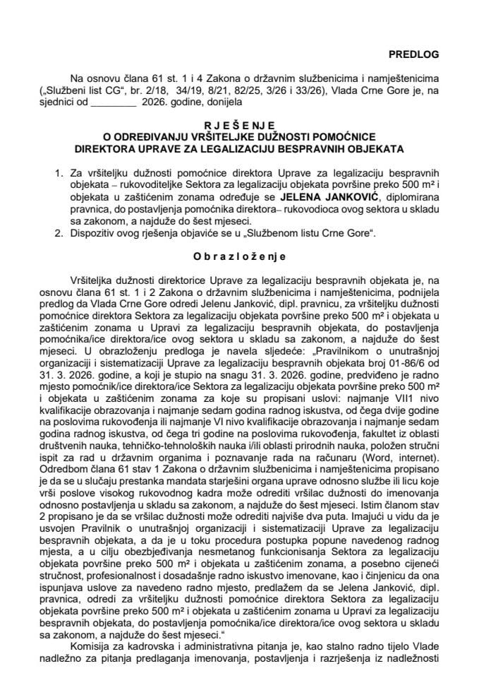 Predlog za određivanje vršiteljke dužnosti pomoćnice direktora Uprave za legalizaciju bespravnih objekata