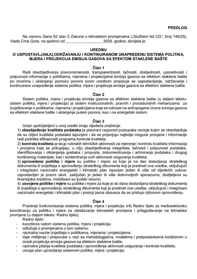Predlog uredbe o uspostavljanju, održavanju i kontinuiranom unapređenju sistema politika, mjera i projekcija emisija gasova sa efektom staklene bašte