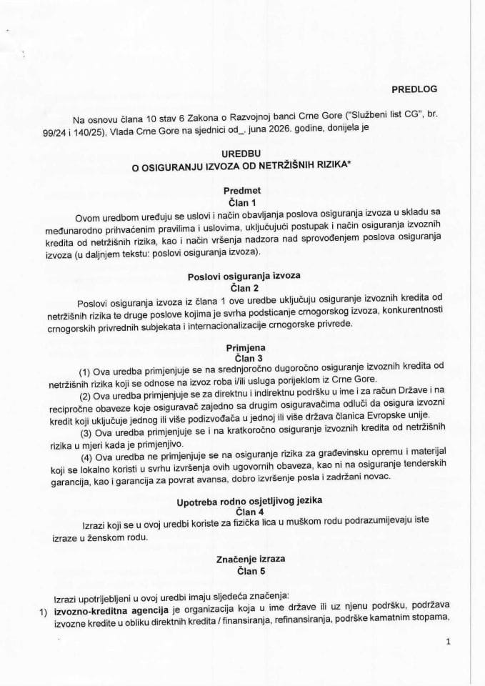 Predlog uredbe o osiguranju izvoza od netržišnih rizika*