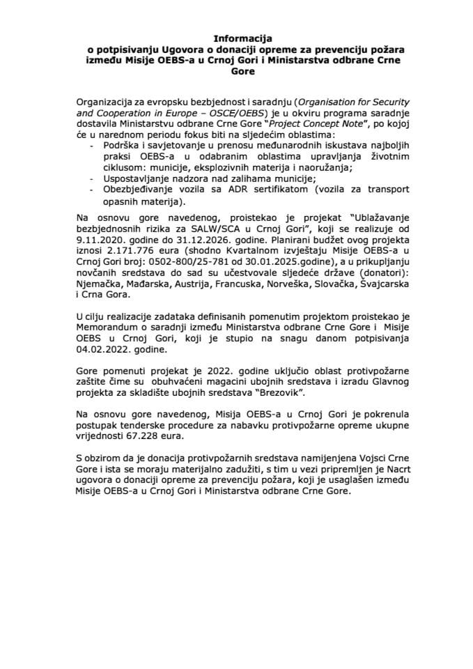 Informacija o potpisivanju Ugovora o donaciji opreme za prevenciju požara između Misije OEBS-a u Crnoj Gori i Ministarstva odbrane Crne Gore, sa Predlogom ugovora