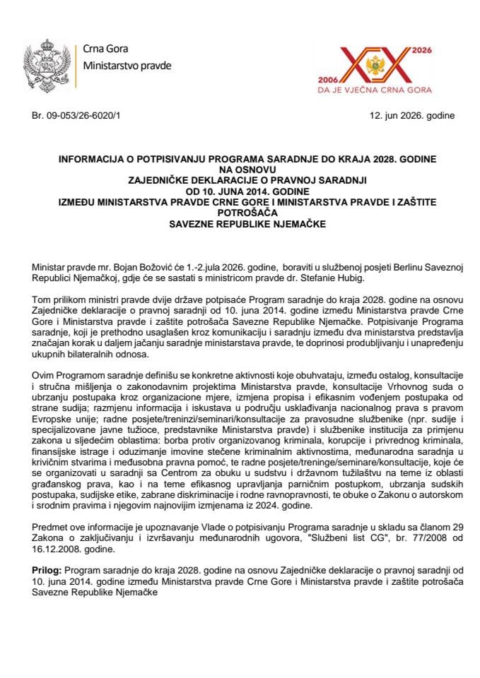Informacija o potpisivanju Programa saradnje do kraja 2028. godine na osnovu Zajedničke deklaracije o pravnoj saradnji od 10. juna 2014. godine između Ministarstva pravde Crne Gore i Ministarstva pravde i zaštite potrošača Savezne Republike Njemačke