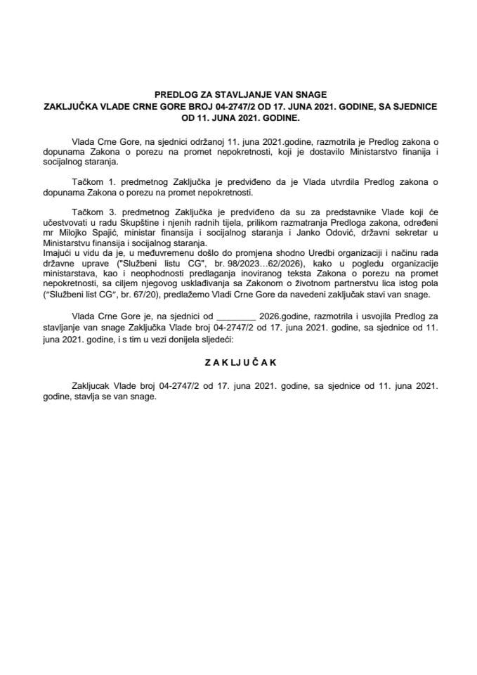 Predlog za stavljanje van snage Zaključka Vlade Crne Gore broj 04-2747/2 od 17. juna 2021. godine, sa sjednice od 11. juna 2021. godine
