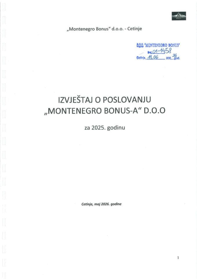 Izvještaj o poslovanju „Montenegro Bonus-a“ DOO za 2025. godinu i Izvještaj o reviziji finansijskih iskaza „Montenegro Bonus-a“ DOO za 2025. godinu