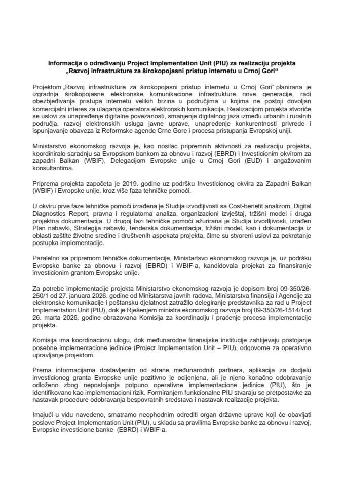 Informacija o određivanju Project Implementation Unit (PIU) za realizaciju projekta „Razvoj infrastrukture za širokopojasni pristup internetu u Crnoj Gori“