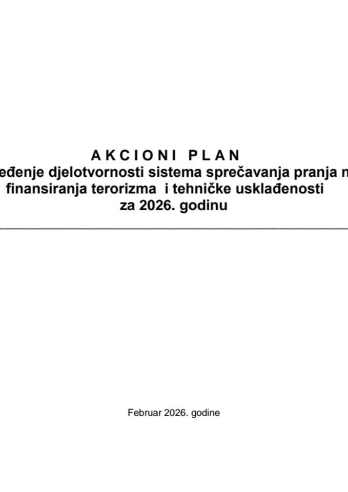Akcioni plan za unapređenje djelotvornosti sistema sprečavanja pranja novca i finansiranja terorizma i tehničke usklađenosti 2026