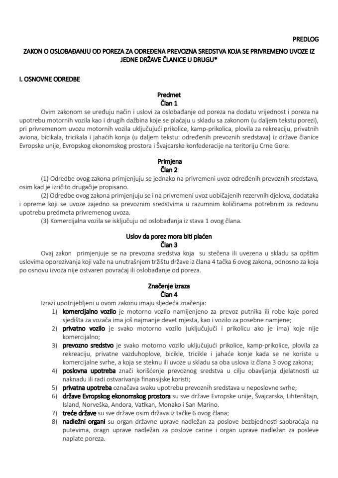 Predlog zakona o oslobađanju od poreza za određena prevozna sredstva koja se privremeno uvoze iz jedne države članice u drugu s izvještajem sa javne rasprave