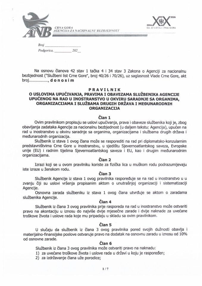 Predlog pravilnika o uslovima upućivanja, pravima i obavezama službenika Agencije upućenog na rad u inostranstvo u okviru saradnje sa organima, organizacijama i službama drugih država i međunarodnih organizacija