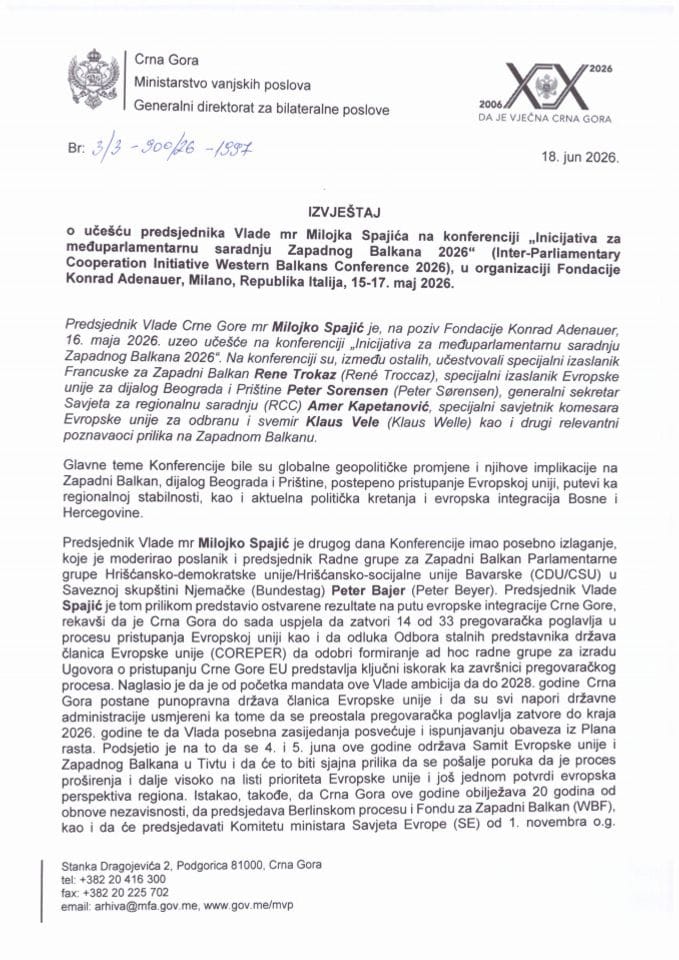 Izvještaj o učešću predsjednika Vlade mr Milojka Spajića na konferenciji „Inicijativa za međuparlamentarnu saradnju Zapadnog Balkana 2026“ (Inter-Parliamentary Cooperation Initiative Western Balkans Conference 2026)