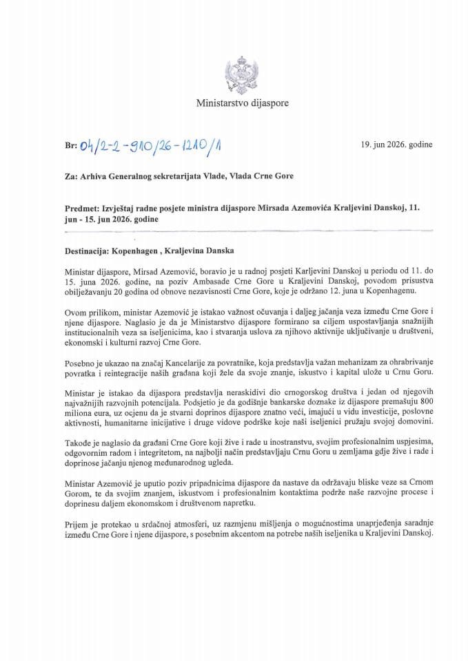Izvještaj radne posjete ministra dijaspore Mirsada Azemovića Kraljevini Danskoj 11. jun -15.jun 2026. godine