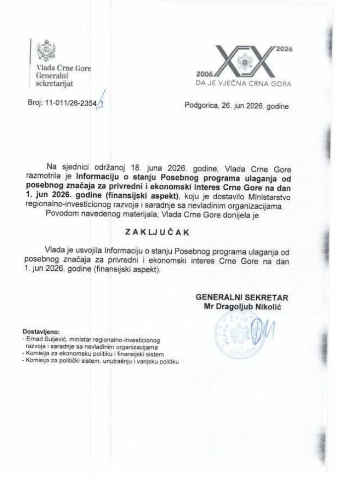 Informacija o stanju Posebnog programa ulaganja od posebnog značaja za privredni i ekonomski interes Crne Gore na dan 01. jun 2026. godine (finansijski aspekt) - Zaključci