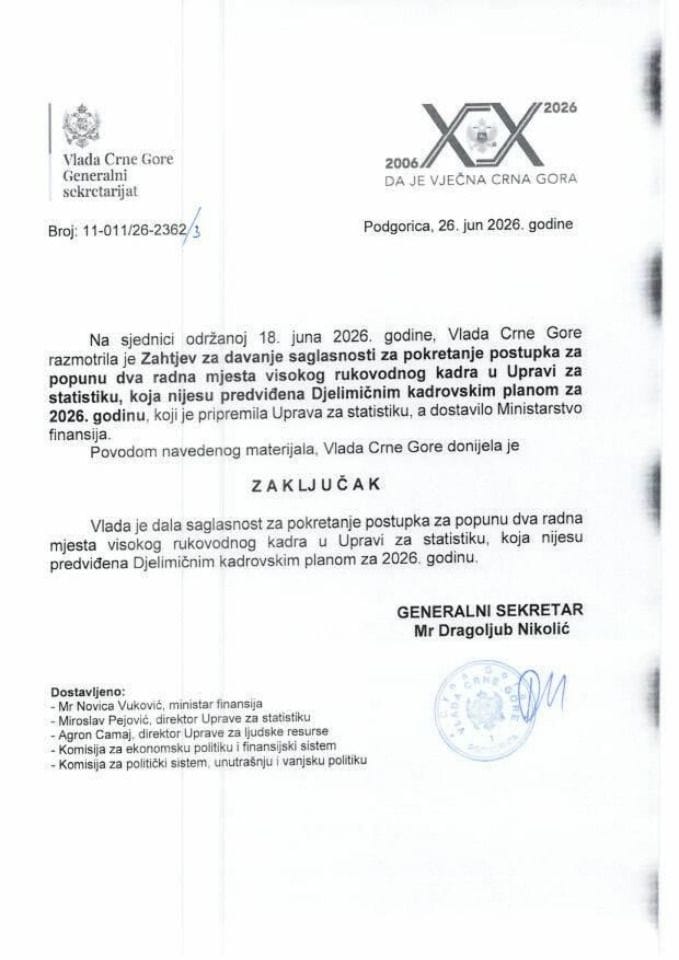 Захтјев за давање сагласности за покретање поступка за попуну два радна мјеста високо руководног кадра у Управи за статистику, која нијесу предвиђена Дјелимичним кадровским планом за 2026. годину - Закључци