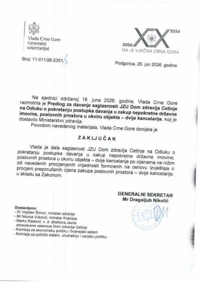 Predlog za davanje saglasnosti JZU Dom zdravlja Cetinje na Odluku o pokretanju postupka davanja u zakup nepokretne državne imovine, poslovnih prostora u okviru objekta – dvije kancelarije - Zaključci